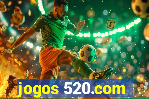 jogos 520.com