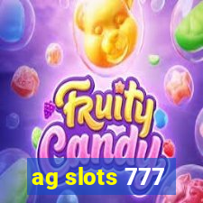 ag slots 777