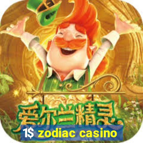 1$ zodiac casino