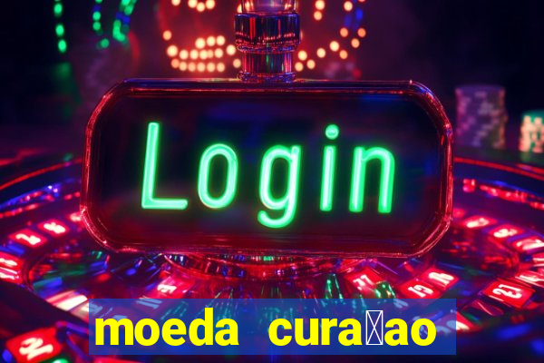 moeda cura莽ao para real