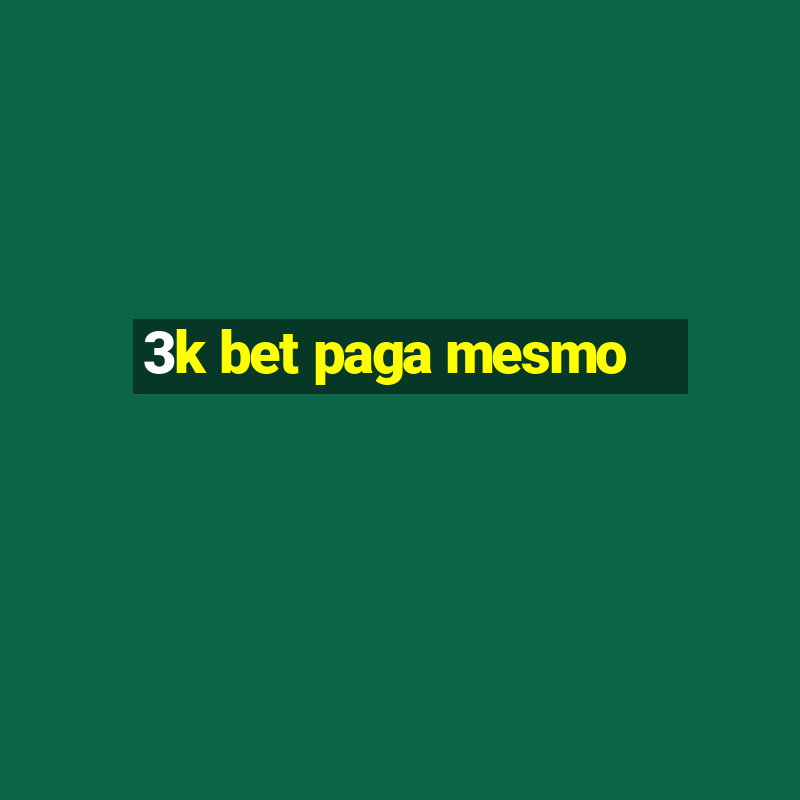 3k bet paga mesmo