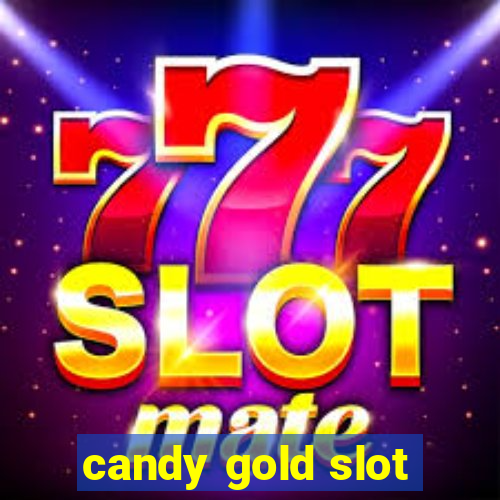 candy gold slot