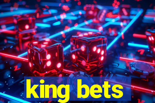 king bets