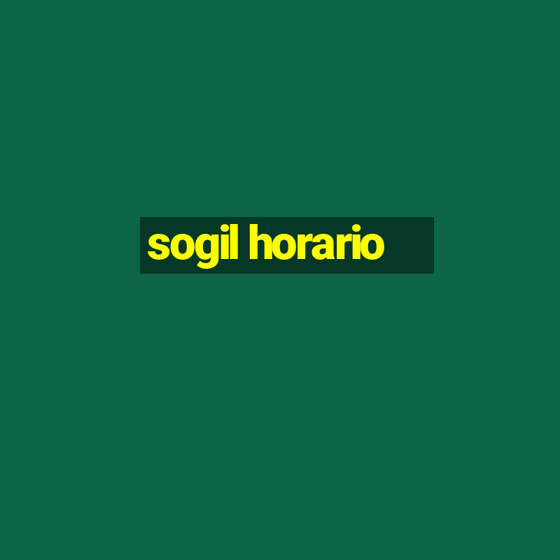 sogil horario