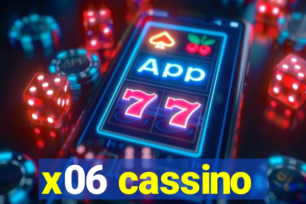 x06 cassino