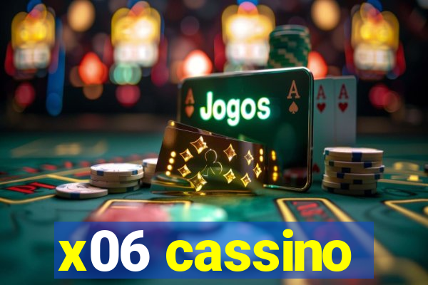 x06 cassino