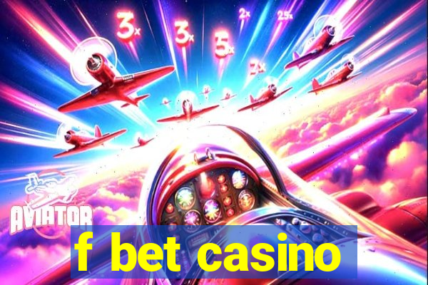 f bet casino