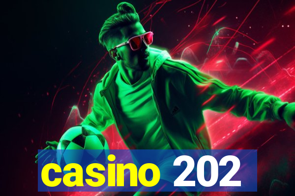 casino 202