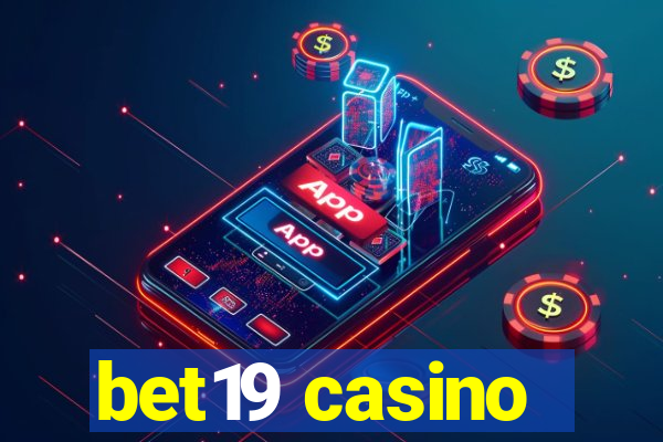 bet19 casino