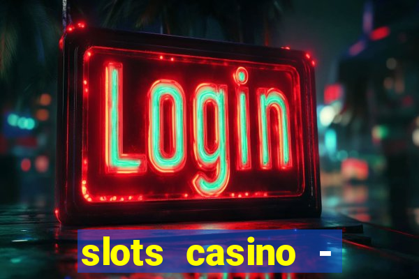 slots casino - jackpot mania