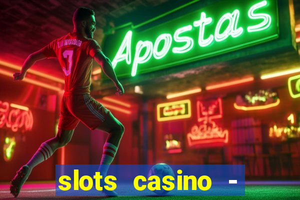 slots casino - jackpot mania