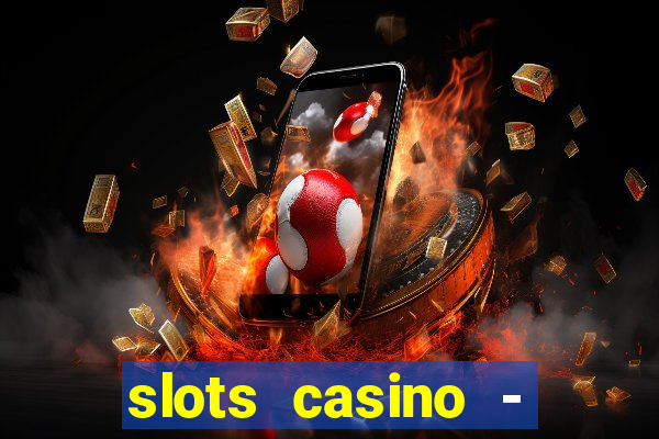 slots casino - jackpot mania