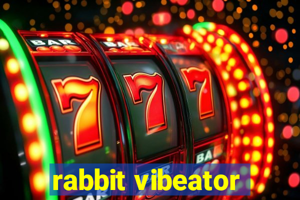 rabbit vibeator