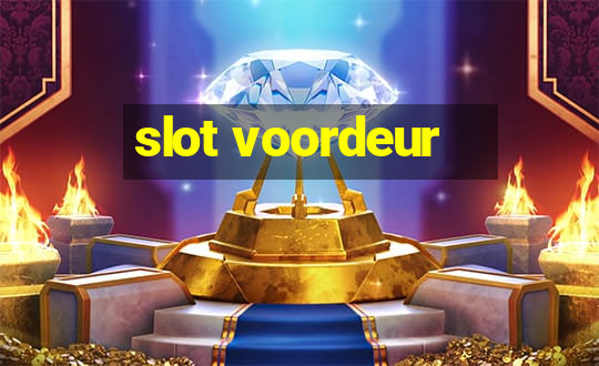 slot voordeur