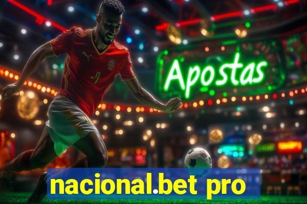 nacional.bet pro