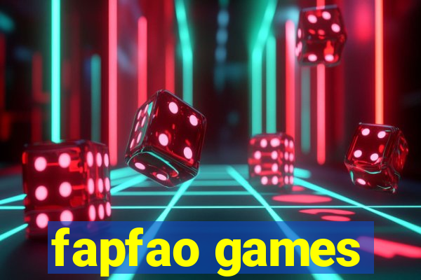 fapfao games