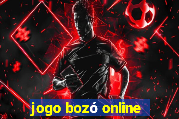 jogo bozó online