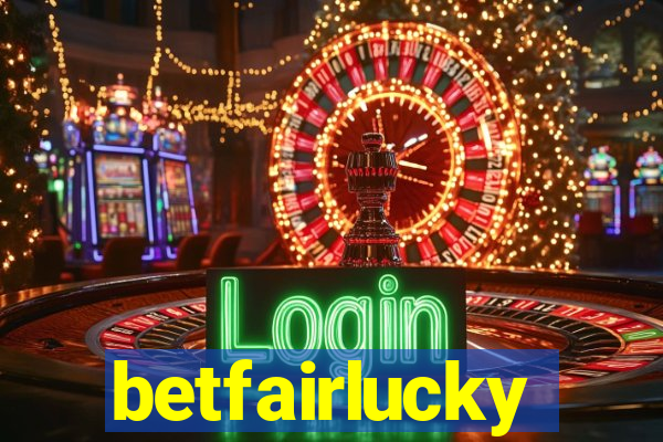 betfairlucky