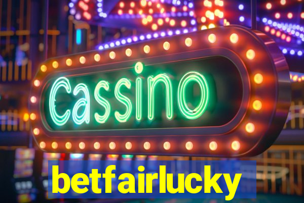 betfairlucky