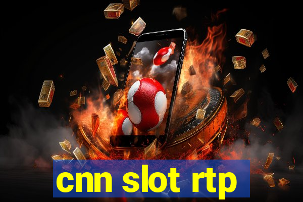 cnn slot rtp