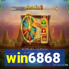 win6868