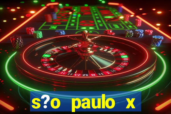 s?o paulo x cruzeiro palpite