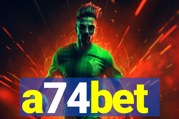 a74bet