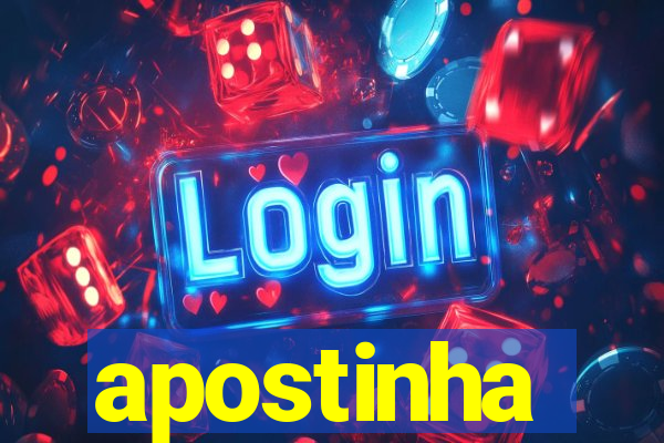 apostinha