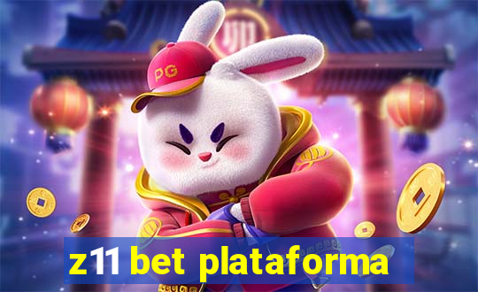 z11 bet plataforma