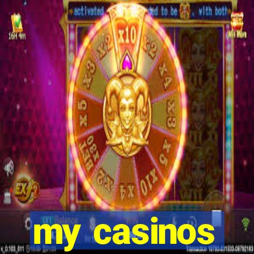 my casinos