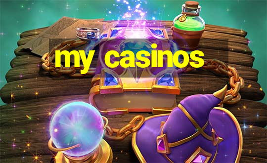 my casinos