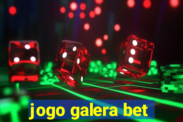 jogo galera bet