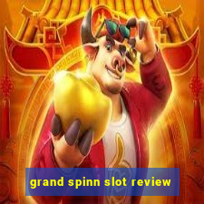 grand spinn slot review