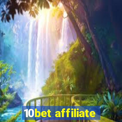 10bet affiliate