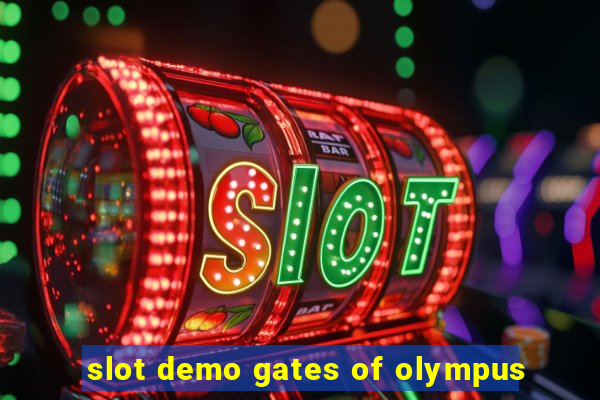 slot demo gates of olympus