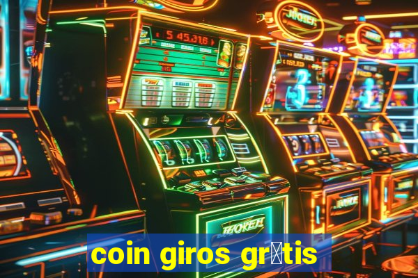 coin giros gr谩tis