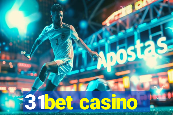 31bet casino