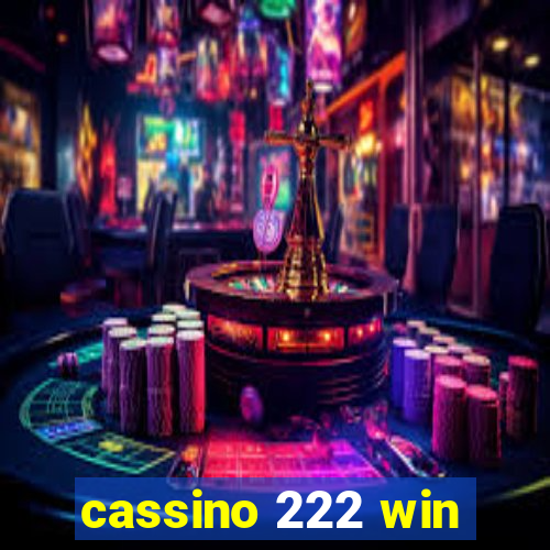 cassino 222 win