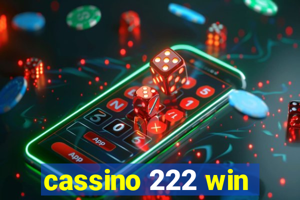 cassino 222 win