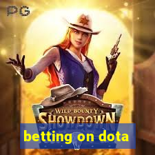 betting on dota