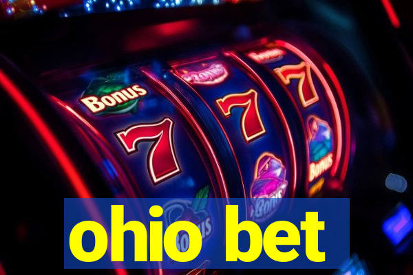 ohio bet