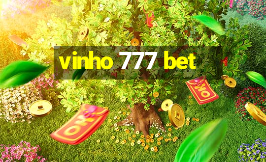 vinho 777 bet