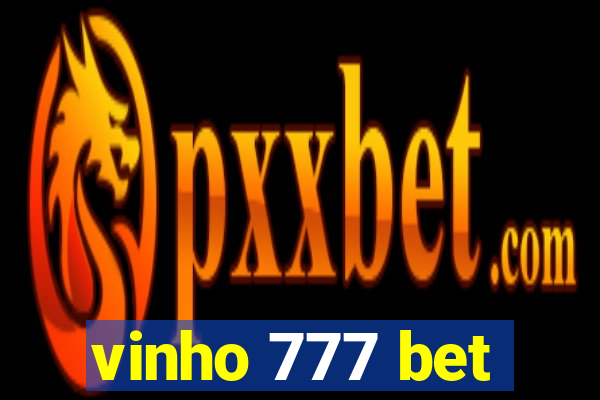 vinho 777 bet