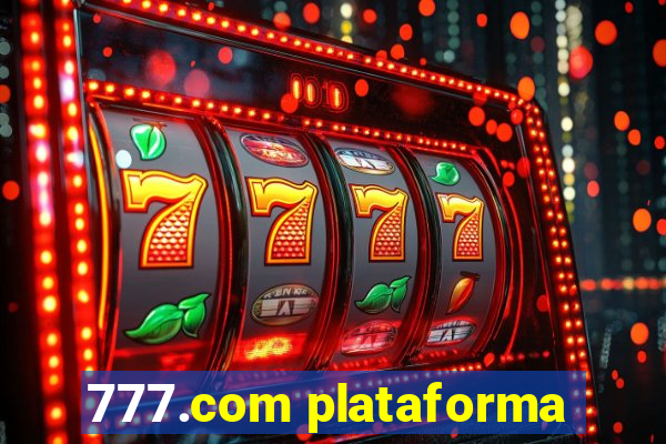 777.com plataforma