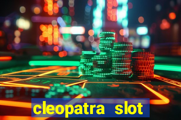 cleopatra slot machine wins