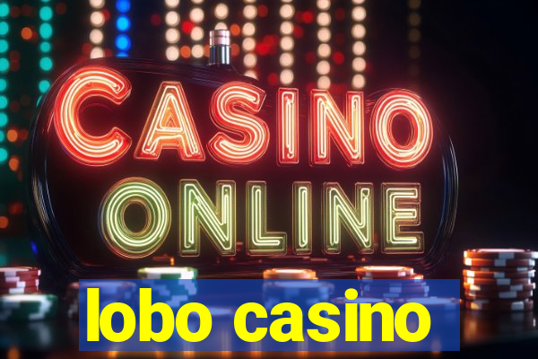 lobo casino