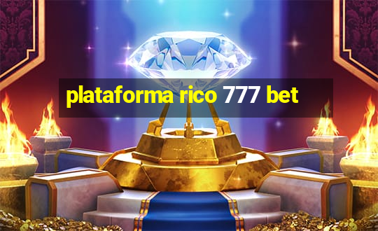 plataforma rico 777 bet