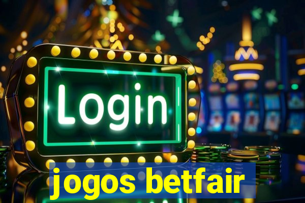 jogos betfair