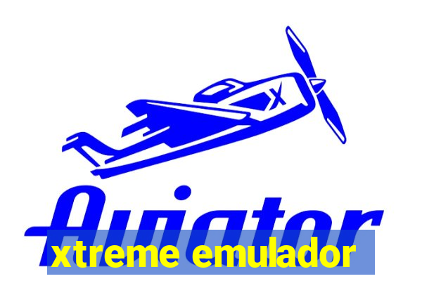 xtreme emulador