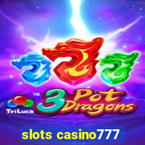 slots casino777